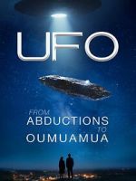 UFO from Abductions to Oumuamua