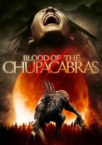 Blood of the Chupacabras