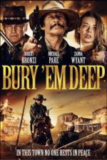 Bury \'Em Deep