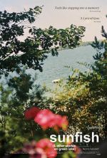 Sunfish (& Other Stories on Green Lake)