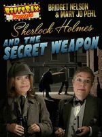 RiffTrax Presents: Sherlock Holmes and the Secret Weapon