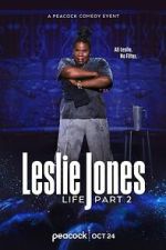 Leslie Jones: Life Part 2 (TV Special 2025)