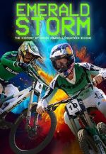 Emerald Storm - The History of Irish Downhill Mountain Biking