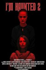 I\'m Haunted 2
