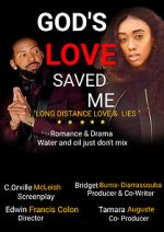 God\'s Love Saved Me (Short 2022)