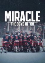 Miracle: The Boys of \'80