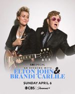 An Evening with Elton John and Brandi Carlile (TV Special 2025)