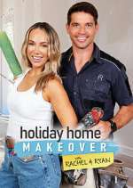 S1 E1 Holiday Home Makeover with Rachel and Ryan Season 1 Episode 1