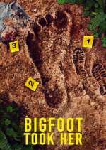 S1 E1 Bigfoot Took Her Season 1 Episode 1