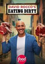 David Rocco\'s Eating Dirty