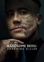 Handsome Devil: Charming Killer