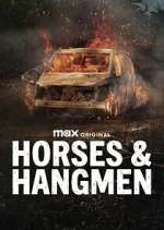 S1 E3 Horses & Hangmen Season 1 Episode 3