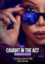 S1 E16 Caught in the Act: Double Life Season 1 Episode 16