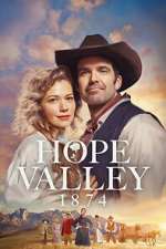 S1 E6 Hope Valley: 1874 Season 1 Episode 6