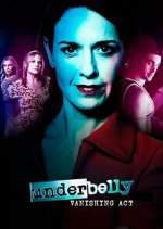 Underbelly: Vanishing Act