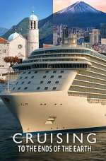 Cruising to the Ends of the Earth