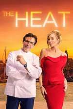 S1 E8 The Heat Season 1 Episode 8