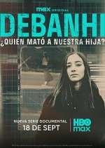 Debanhi: Â¿QuiÃ©n matÃ³ a nuestra hija?