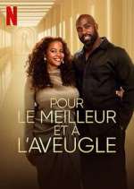 S1 E1 Pour le meilleur et Ã  l\'aveugle Season 1 Episode 1