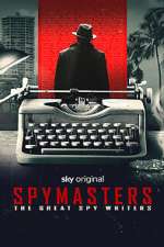 Spymasters: The Great Spy Writers