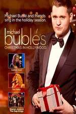 Michael BublÃ©s Christmas in Hollywood